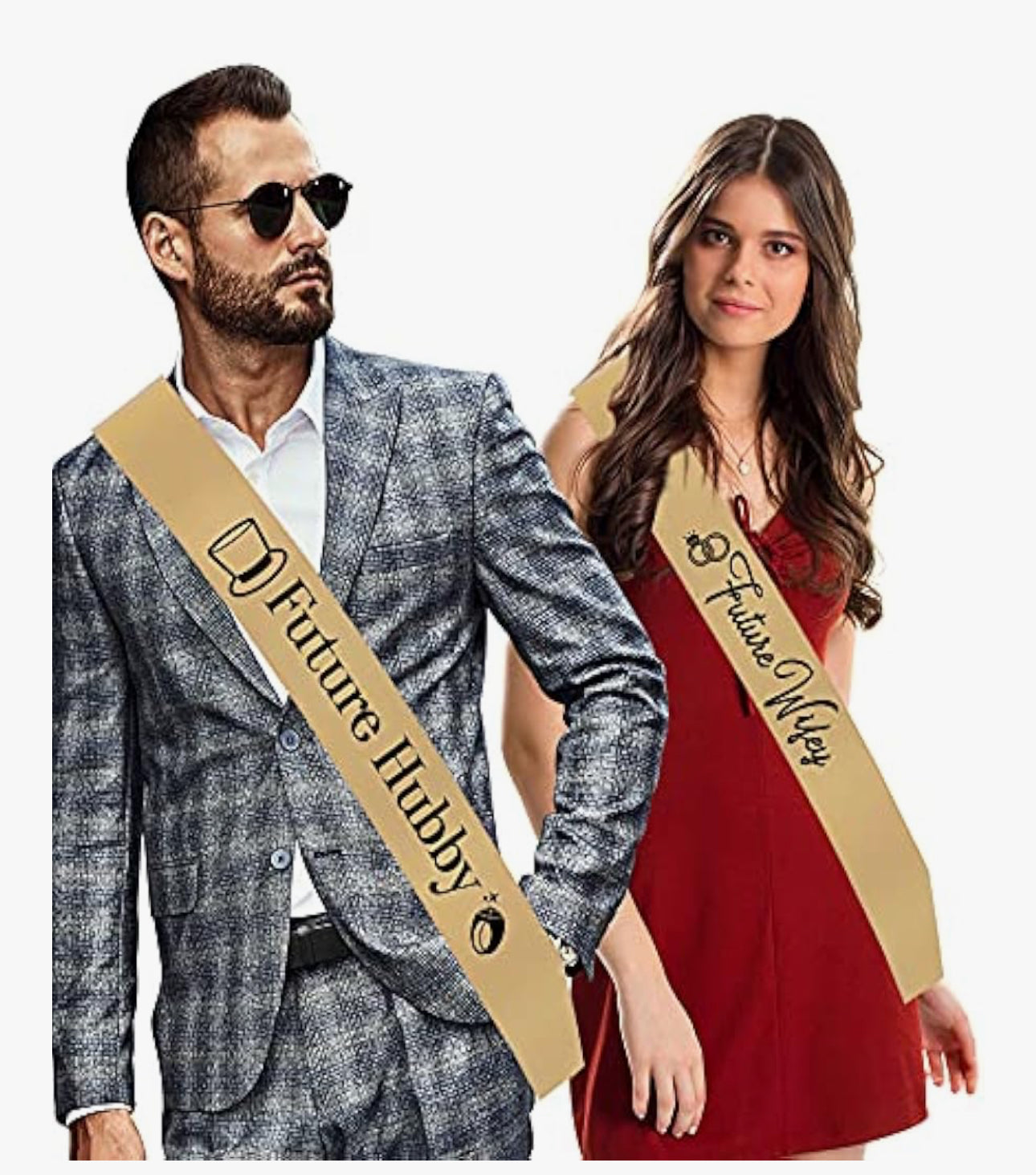 Gold, future hubby/future wifey sashes ￼