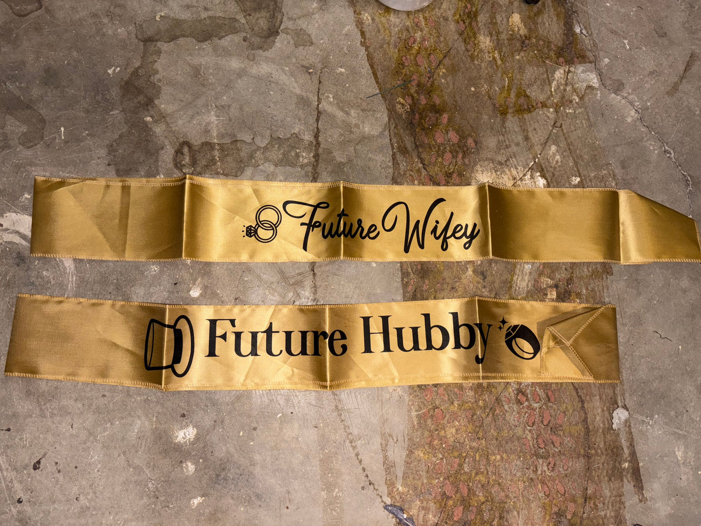 Gold, future hubby/future wifey sashes ￼