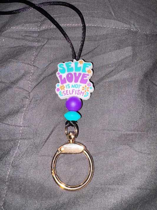 Self Love is Not Selfish Lanyard