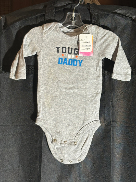 Size 0-3 month, Carters Brand onesie, Tough like Daddy