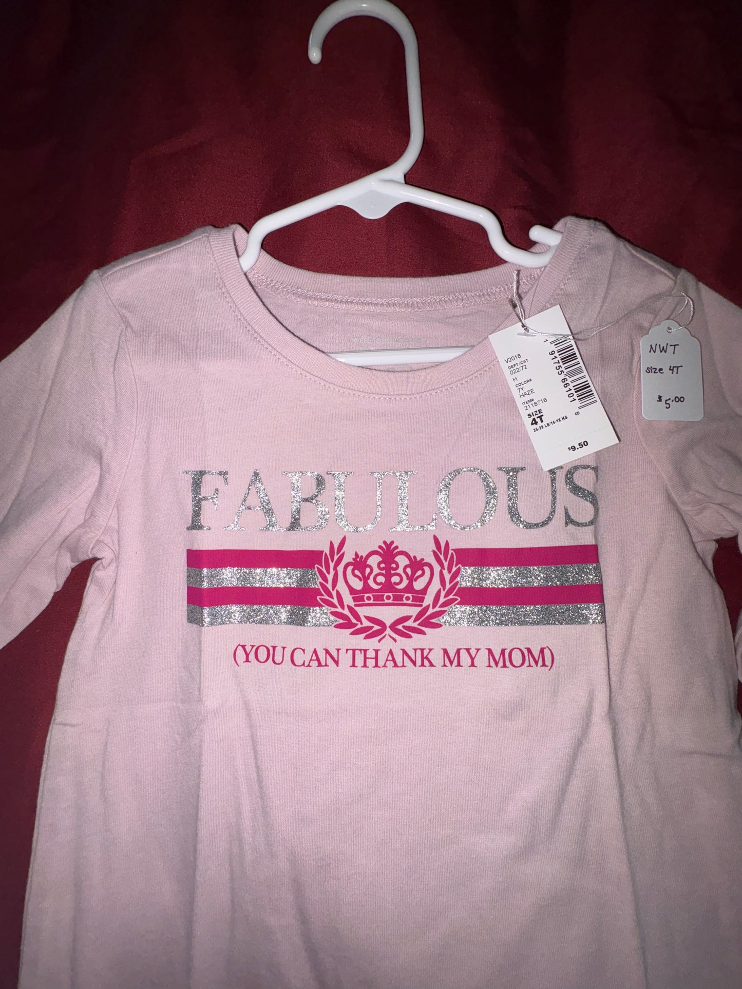 Size 4T, light, pink, long sleeve shirt, fabulous you can thank my mom, the children’s place brand, NWT￼