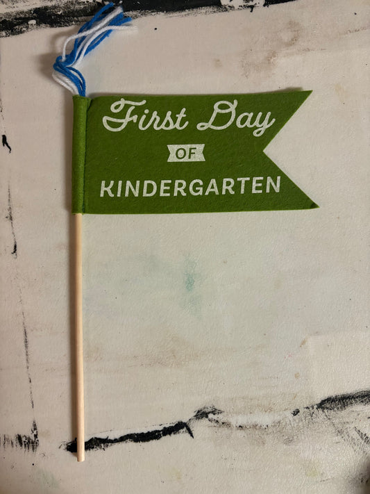 First & Last day of Kindergarten Flag